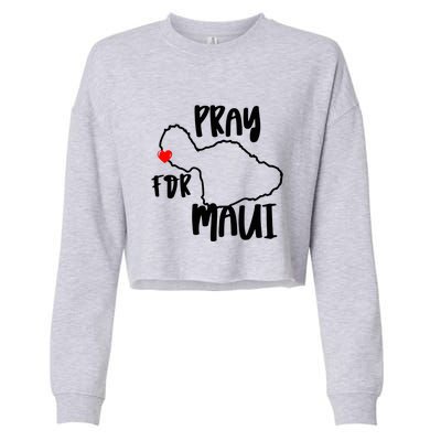 Pray For Maui Hawaii Strong Gift Maui Support Cropped Pullover Crew