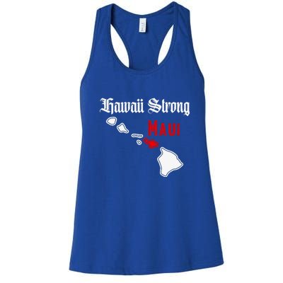 Pray For Maui Hawaii Strong Maui Gift Women's Racerback Tank