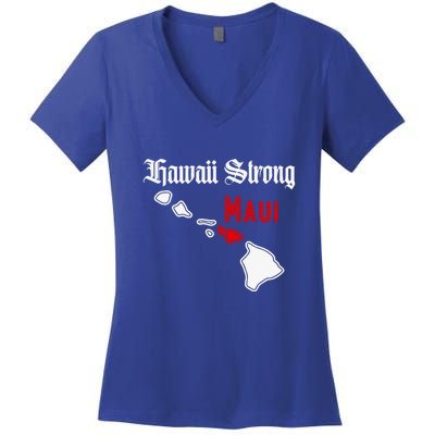 Pray For Maui Hawaii Strong Maui Gift Women's V-Neck T-Shirt