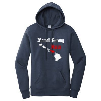 Pray For Maui Hawaii Strong Maui Gift Women's Pullover Hoodie