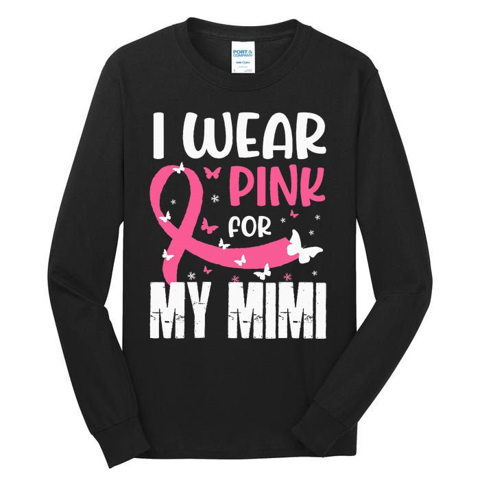 Pink For My Mimi Breast Cancer Awareness Butterfly Tall Long Sleeve T-Shirt