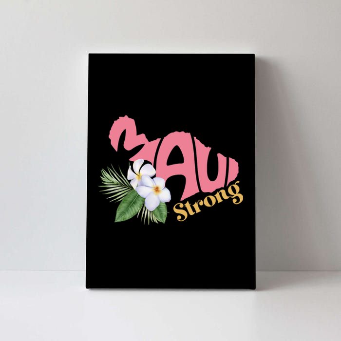 Pray For Maui Strong Hawaii Canvas