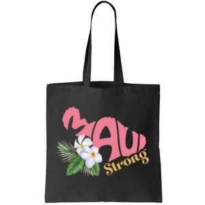 Pray For Maui Strong Hawaii Tote Bag