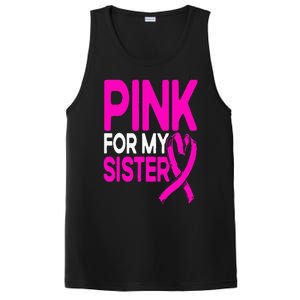 Pink For My Sister Pink Breast Cancer Awareness PosiCharge Competitor Tank