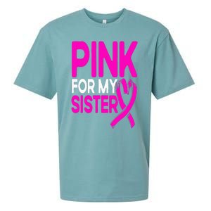 Pink For My Sister Pink Breast Cancer Awareness Sueded Cloud Jersey T-Shirt