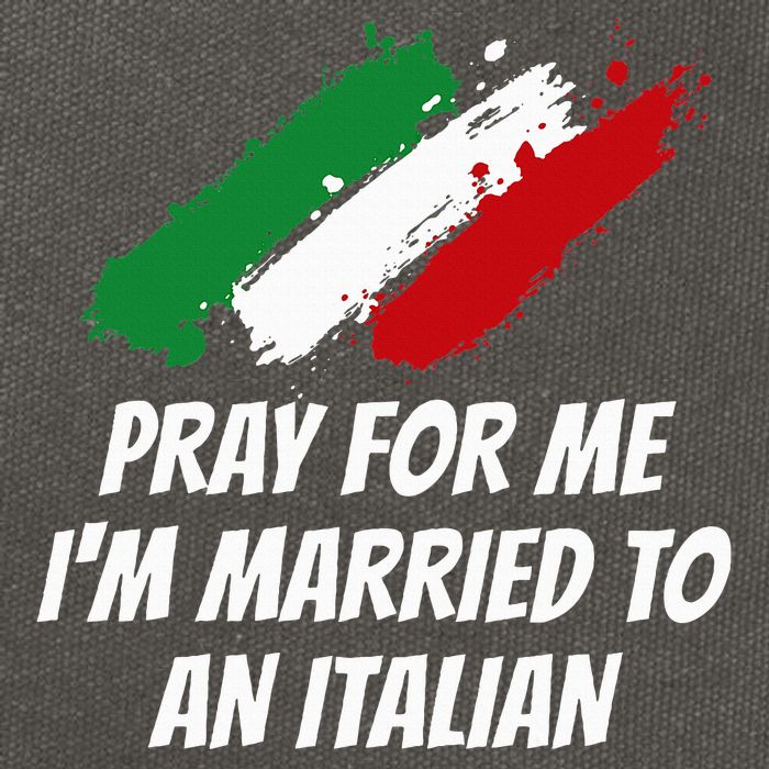 Pray for Me I'm Married to An Italian Funny Husband and Wife Cotton Canvas Backpack