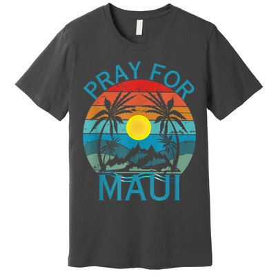Pray For Maui Hawaii Strong Premium T-Shirt