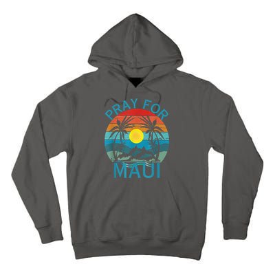 Pray For Maui Hawaii Strong Tall Hoodie