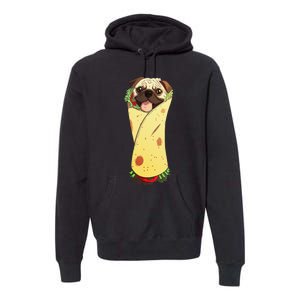 Pugrito Funny Mexican Pug Dog Burrito Food Tee Premium Hoodie