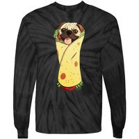 Pugrito Funny Mexican Pug Dog Burrito Food Tee Tie-Dye Long Sleeve Shirt