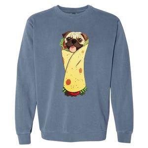 Pugrito Funny Mexican Pug Dog Burrito Food Tee Garment-Dyed Sweatshirt