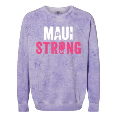 Pray For Maui Hawaii Strong Stay With Maui Colorblast Crewneck Sweatshirt