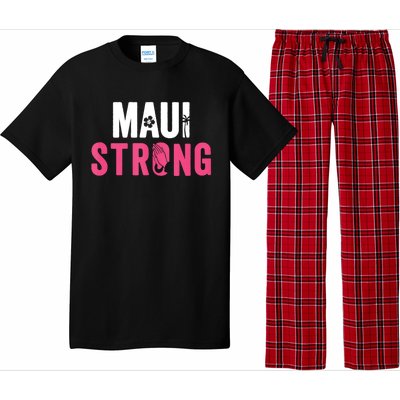 Pray For Maui Hawaii Strong Stay With Maui Pajama Set