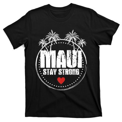 Pray For Maui Hawaii Strong Maui T-Shirt