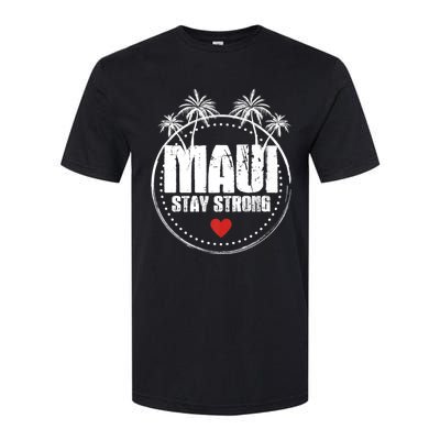 Pray For Maui Hawaii Strong Maui Softstyle CVC T-Shirt