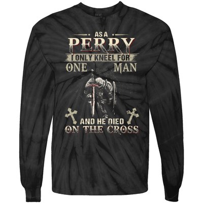 Perry Family Name He Died On The Cross Tie-Dye Long Sleeve Shirt