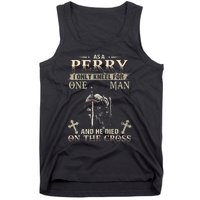 Perry Family Name He Died On The Cross Tank Top