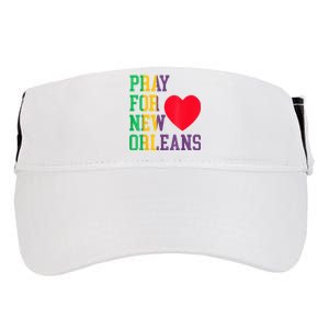 Pray For New Orleans Support Never Forget Nola Orleans Adult Drive Performance Visor