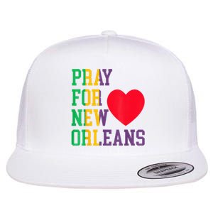 Pray For New Orleans Support Never Forget Nola Orleans Flat Bill Trucker Hat