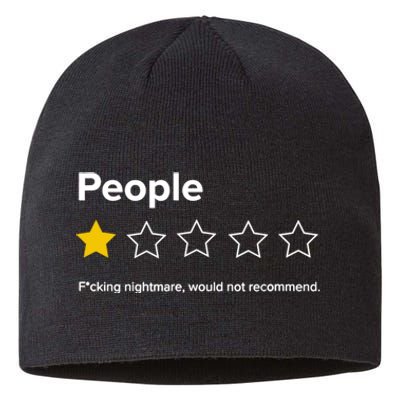 People F*cking Nightmare Would Not Recommend Funny Star Sustainable Beanie