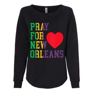 Pray For New Orleans Support Never Forget Nola Orleans Womens California Wash Sweatshirt