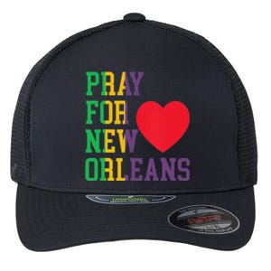 Pray For New Orleans Support Never Forget Nola Orleans Flexfit Unipanel Trucker Cap