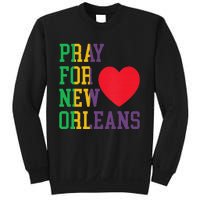 Pray For New Orleans Support Never Forget Nola Orleans Sweatshirt