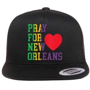 Pray For New Orleans Support Never Forget Nola Orleans Flat Bill Trucker Hat