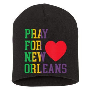 Pray For New Orleans Support Never Forget Nola Orleans Short Acrylic Beanie