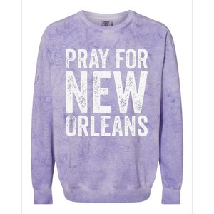 Pray For New Orleans Nola Strong 2025 Support Colorblast Crewneck Sweatshirt