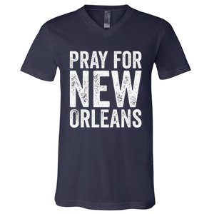 Pray For New Orleans Nola Strong 2025 Support V-Neck T-Shirt