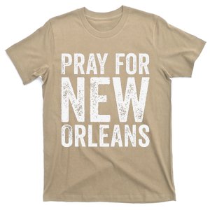 Pray For New Orleans Nola Strong 2025 Support T-Shirt