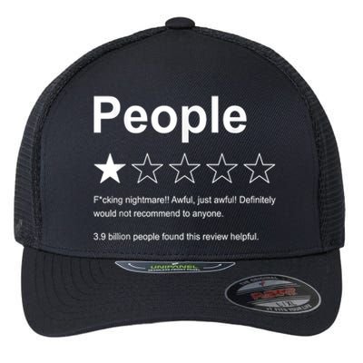 People F*cking Nightmare Would Not Recommend Funny Star Flexfit Unipanel Trucker Cap