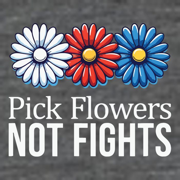 Pick Flowers Not Fights Long Sleeve Shirt