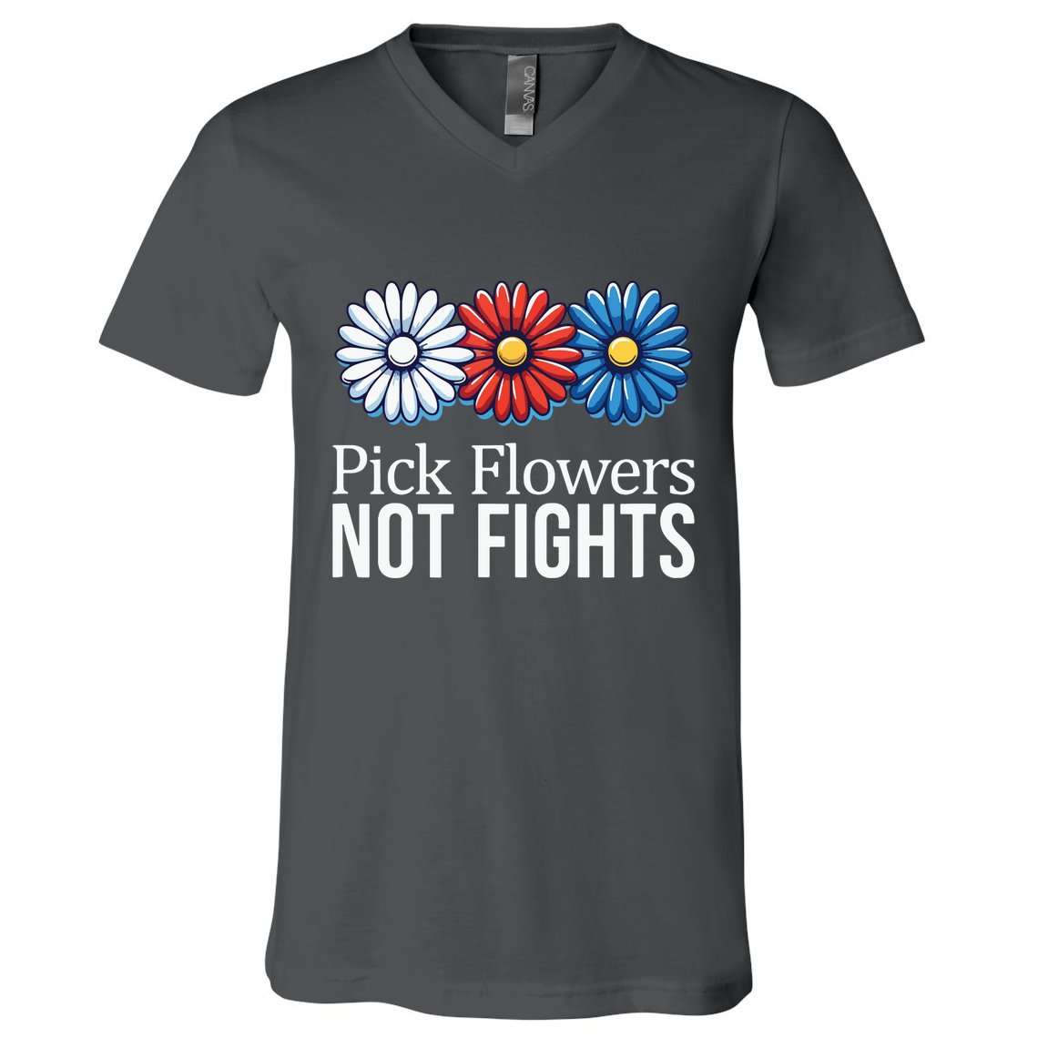 Pick Flowers Not Fights V-Neck T-Shirt