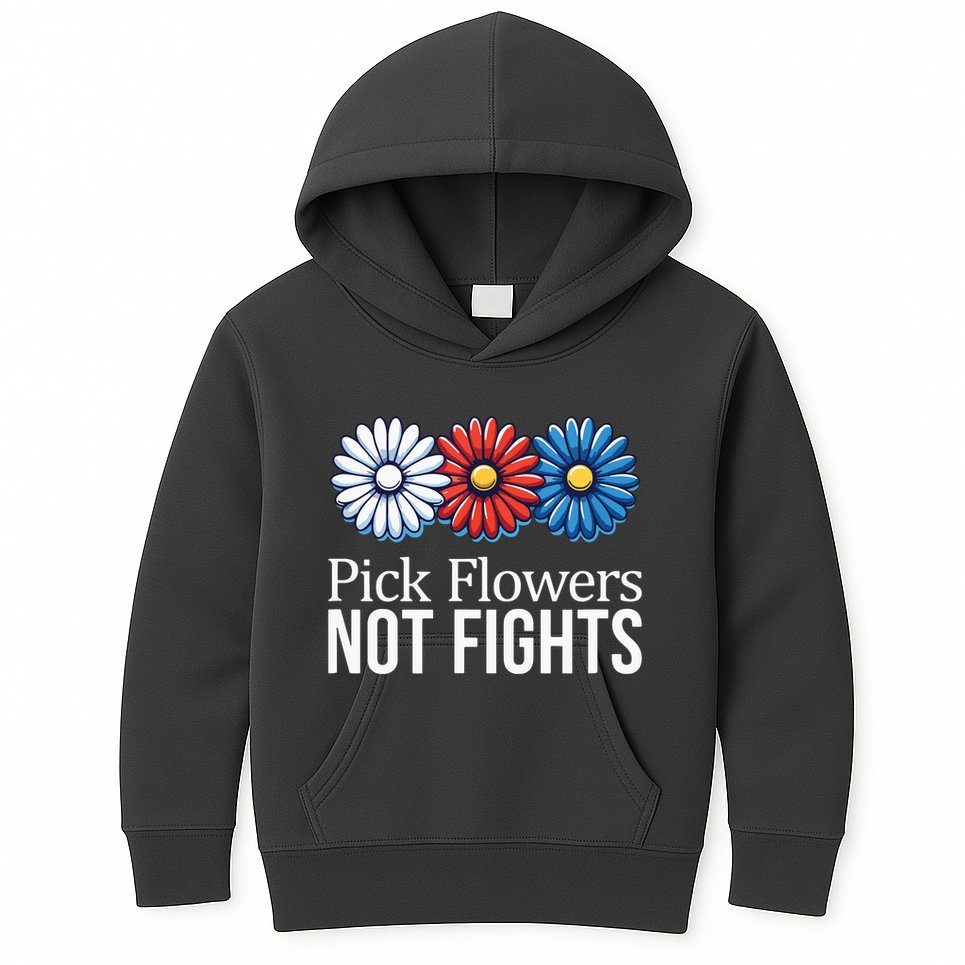 Pick Flowers Not Fights Kids Hoodie