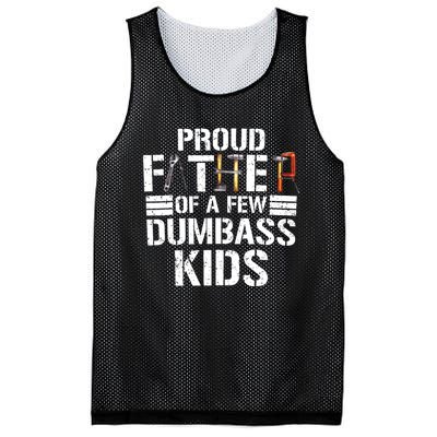 Proud Father Of A Few Dumbass Funny Father Tools 2024 Mesh Reversible Basketball Jersey Tank