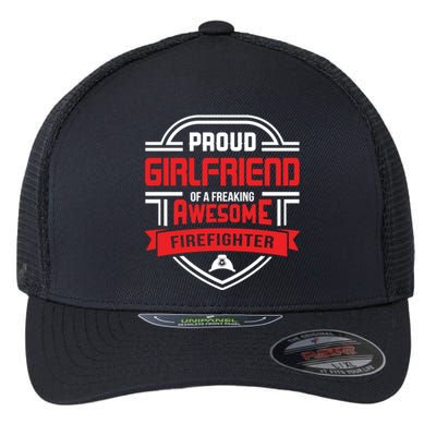 Proud Friend Of A Freaking Awesome Firefighter Gift Flexfit Unipanel Trucker Cap