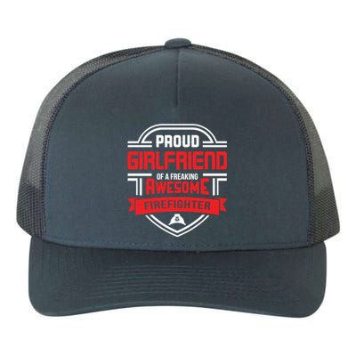 Proud Friend Of A Freaking Awesome Firefighter Gift Yupoong Adult 5-Panel Trucker Hat