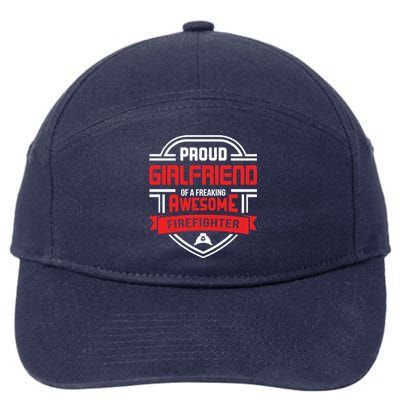 Proud Friend Of A Freaking Awesome Firefighter Gift 7-Panel Snapback Hat