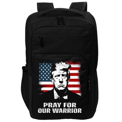 Pray For Our Warrior Pray For Trump Trending Impact Tech Backpack