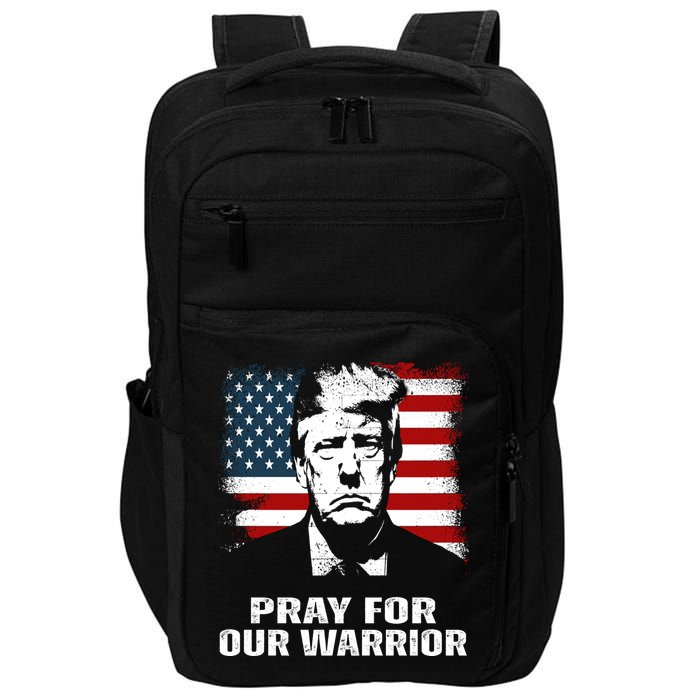 Pray For Our Warrior Pray For Trump Trending Impact Tech Backpack