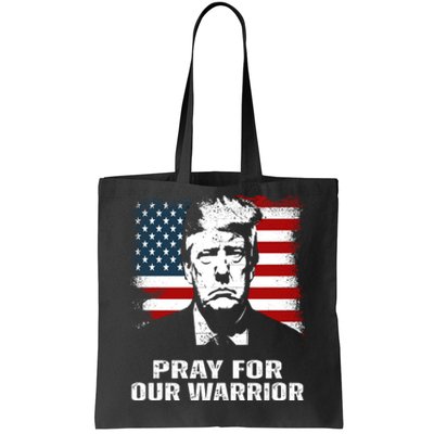 Pray For Our Warrior Pray For Trump Trending Tote Bag