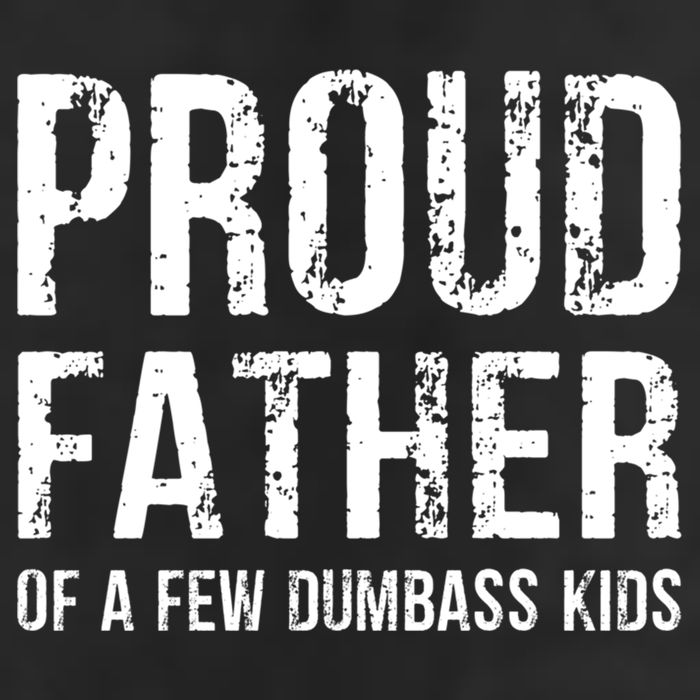 Proud Father Of A Few Dumbass Meaningful Gift 7 Panel Mesh Trucker Snapback Hat