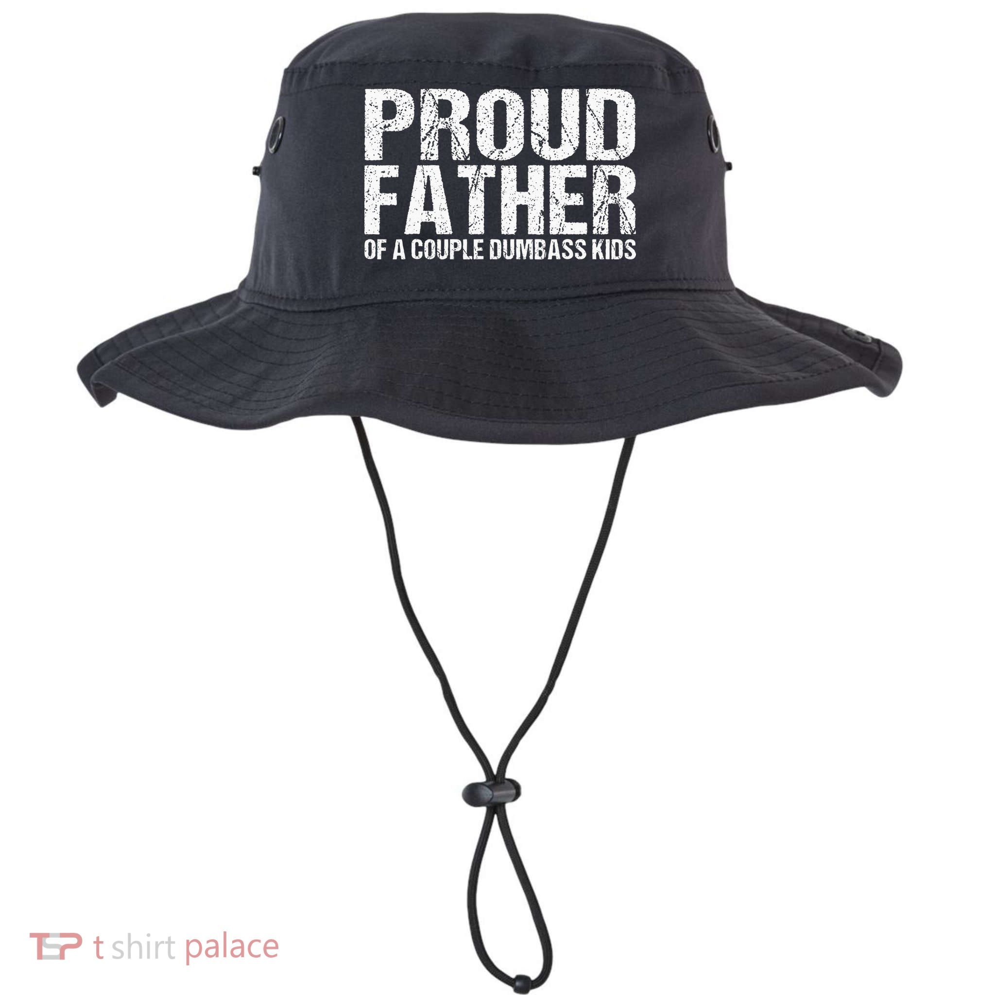 Proud Father Of A Couple Dumbass Bucket Hat