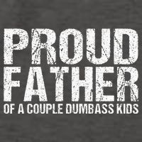 Proud Father Of A Couple Dumbass Vector Backpack
