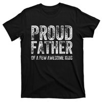 Proud Father Of A Few Awesome Funny Fathers Day T-Shirt