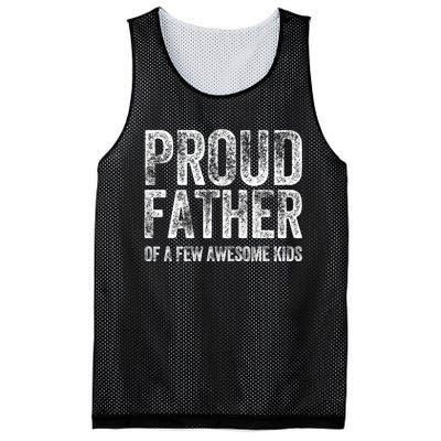 Proud Father Of A Few Awesome Funny Fathers Day Mesh Reversible Basketball Jersey Tank