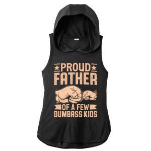 Proud Father Of A Few Dumbass Ladies PosiCharge Tri-Blend Wicking Draft Hoodie Tank