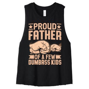 Proud Father Of A Few Dumbass Women's Racerback Cropped Tank